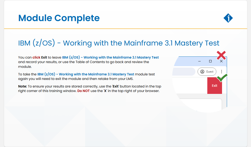 IBM (z/OS) - Working with the Mainframe 3.1 Mastery Test IBM (z/OS) - Working with the Mainframe 3.1 Mastery Test - Module Complete screenshot